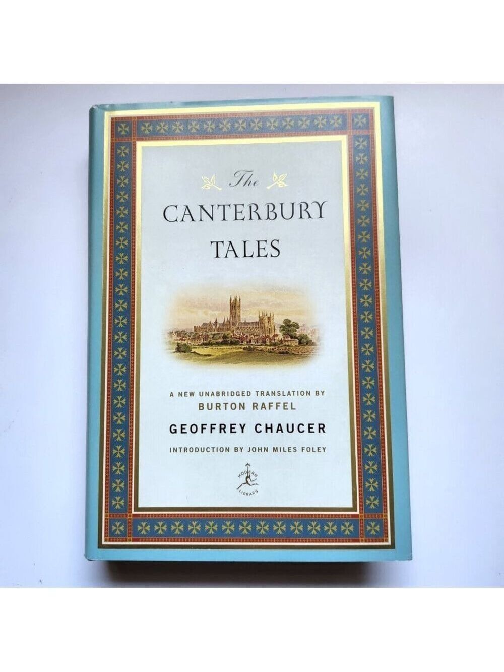 The Canterbury Tales By Geoffrey Chaucer & Burton Raffel 1st Edition 2008